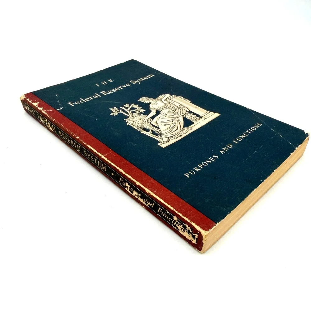 Federal Reserve System Purposes and Functions Book Navy Blue 1958